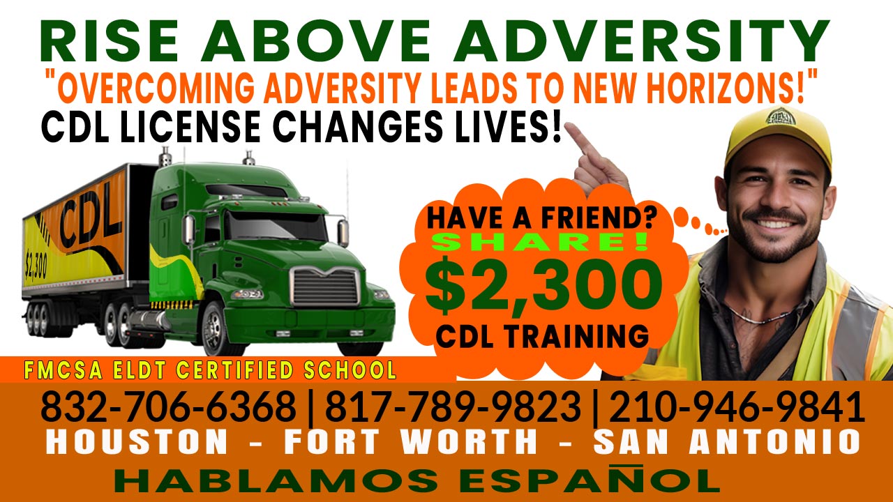 "CDL School San Antonio TX: Your Road to Success!" and the following information: Services: CDL Training, Job Placement Locations: San Antonio, Fort Worth, Houston TX Motivational Message: Unlock Your Potential! Training Image: Get Ready to Learn Truck: Your Vehicle to a Brighter Future